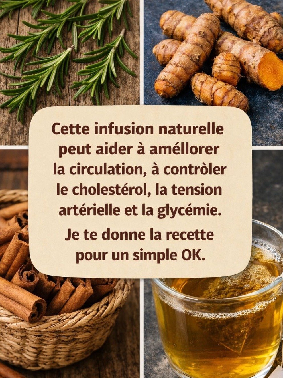 Le Secret Oublié : Cette Infusion Naturelle À 3 Ingrédients Va Révolutionner Votre Santé (Adieu Diabète, Cholestérol & Jambes Lourdes)