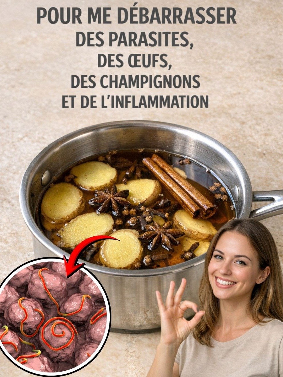Le Secret Millénaire Révélé : Éliminez Parasites, Champignons et Inflammation en 7 Jours avec CETTE Infusion Maison Incroyable !