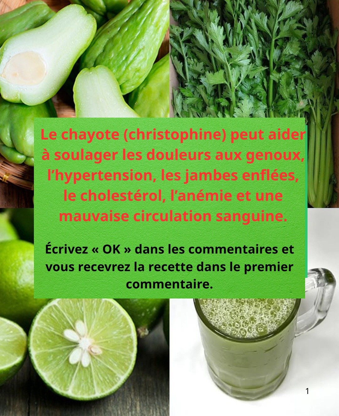 Le jus de chayote : votre allié naturel contre les douleurs articulaires, l'hypertension, le cholestérol et les problèmes circulatoires