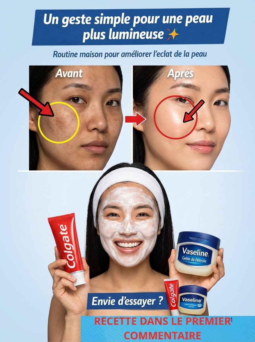 Le Secret Beauté Viral à 2€ : Dentifrice & Vaseline – Votre Peau Ne Sera Plus Jamais La Même (Attention, Révélations Chocs !)