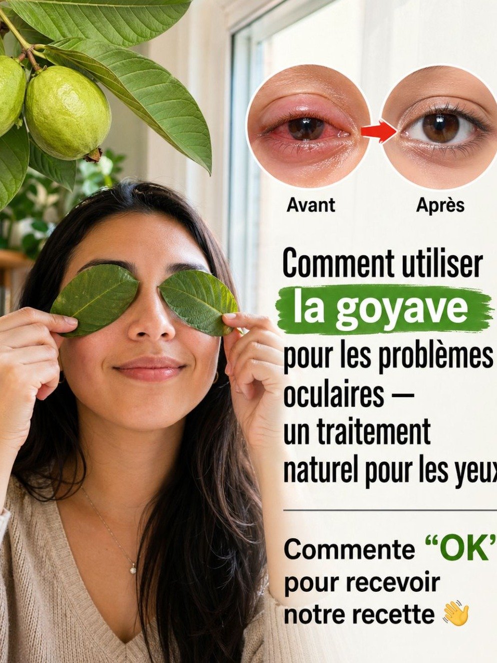Le Secret Insoupçonné de la Goyave pour une Vue Éclatante : Ne Faites JAMAIS Cette Erreur avec Vos Yeux !