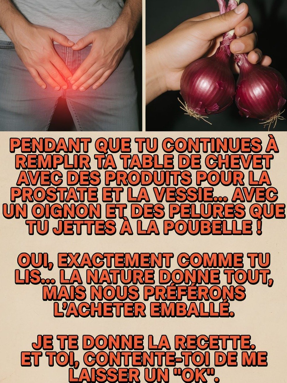 Révélation Choc : L'ingrédient MÉCONNU qui va TRANSFORMER Votre Prostate et Vessie en 15 Jours ! (Et vous l'avez déjà chez vous)