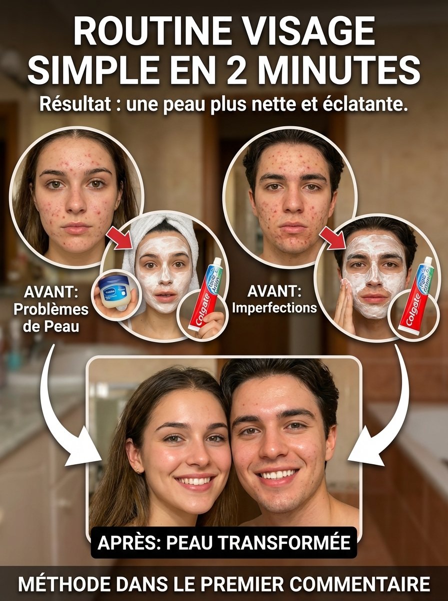 Le Secret Choc d'une Peau Parfaite ? Cette Astuce VIRALE Dentifrice + Vaseline Révélée !