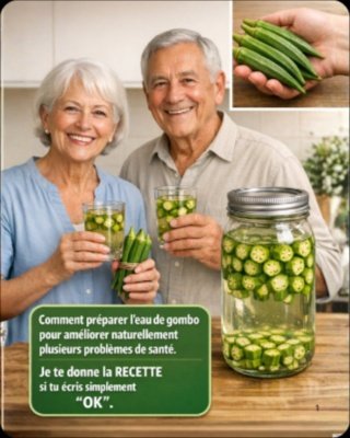 Le Secret Oublié : Cette Eau de Gombo Simple Va Révolutionner Votre Santé en 17 Points Clés ! (Ne Passez Pas À Côté)