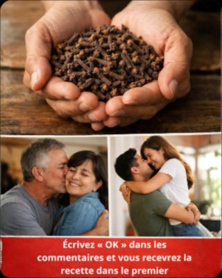 Révélation Choc : 7 Bienfaits Insoupçonnés des Clous de Girofle qui Vont Révolutionner la Santé Masculine (Le #4 Est Époustouflant) !