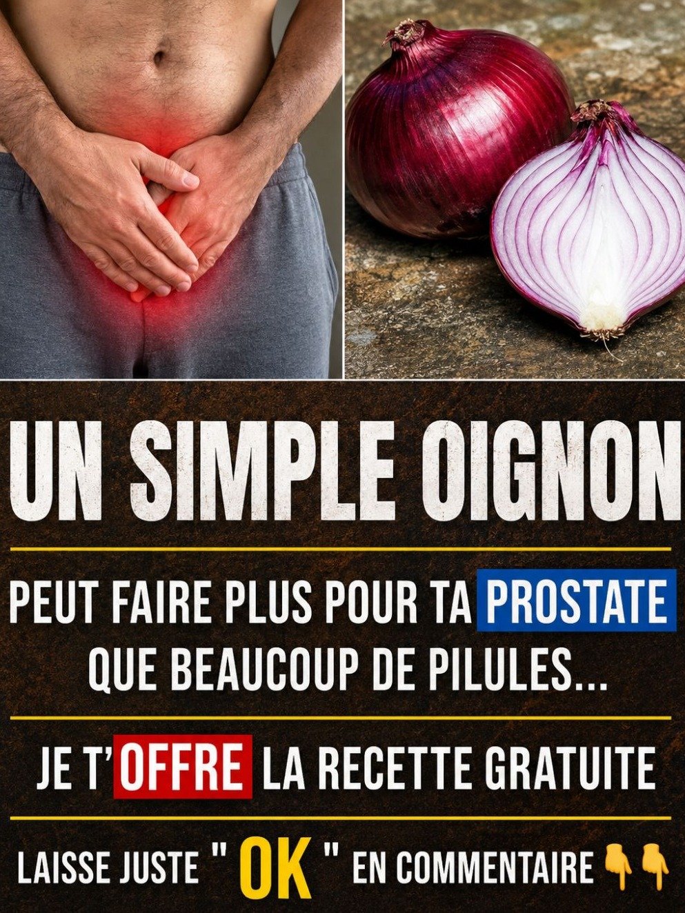 Le Secret Oublié de l'Oignon : 3 Remèdes Puissants pour Transformer Votre Prostate et Votre Vessie (Ne Jetez Plus Jamais Sa Pelure !)