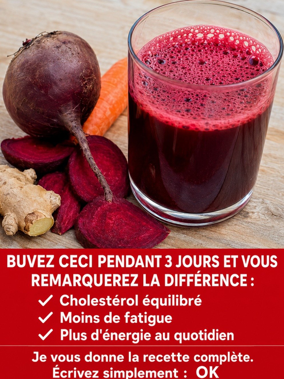 Le Défi de 30 Jours Qui Va Changer Votre Vie : Buvez CETTE boisson à la betterave et découvrez une énergie décuplée, des articulations apaisées et un cœur en pleine forme !