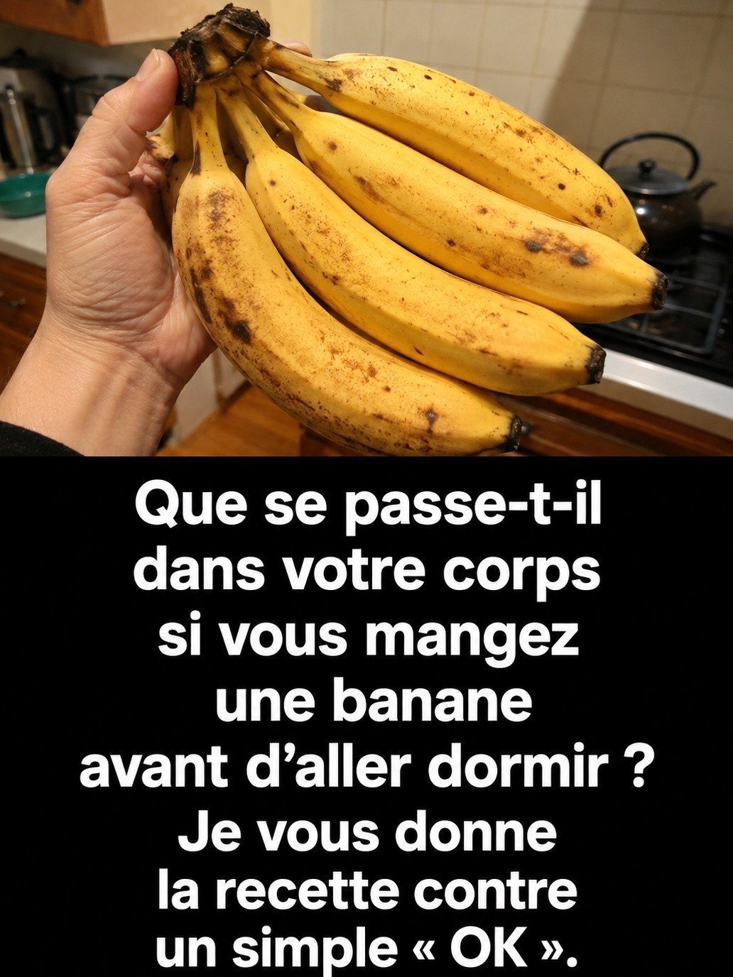 Le Secret Insoupçonné d'une Nuit Parfaite : Ce Qui Arrive VRAIMENT à Votre Corps Quand Vous Mangez une Banane Avant de Dormir !