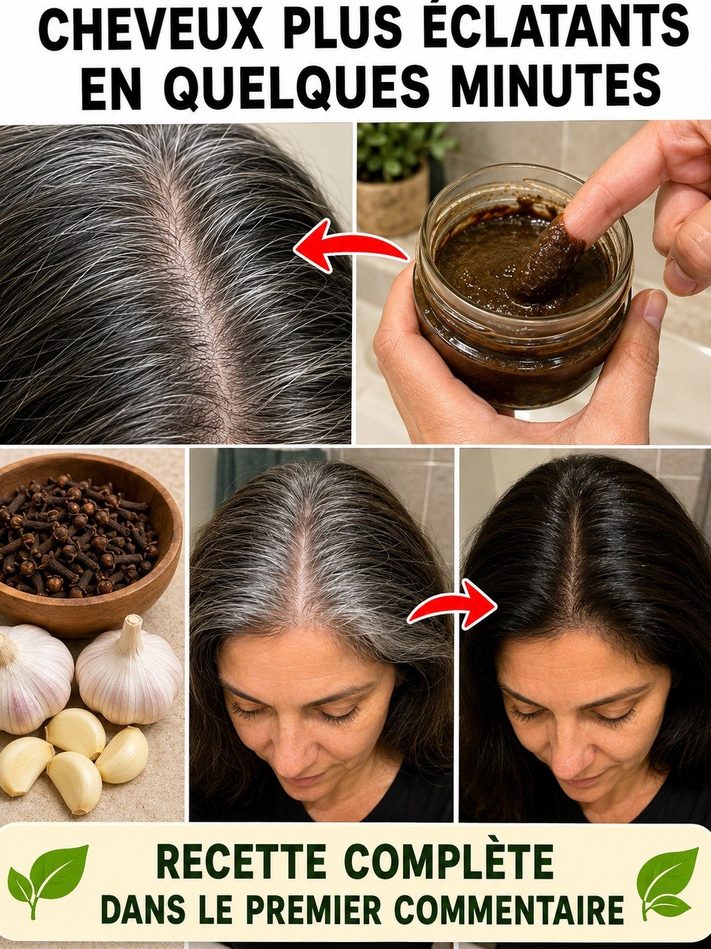 Le Secret Naturel ANTI-CHEVEUX GRIS Révélé : 5 Recettes Incroyables Clou de Girofle & Ail pour Retrouver Votre Couleur Éclatante !