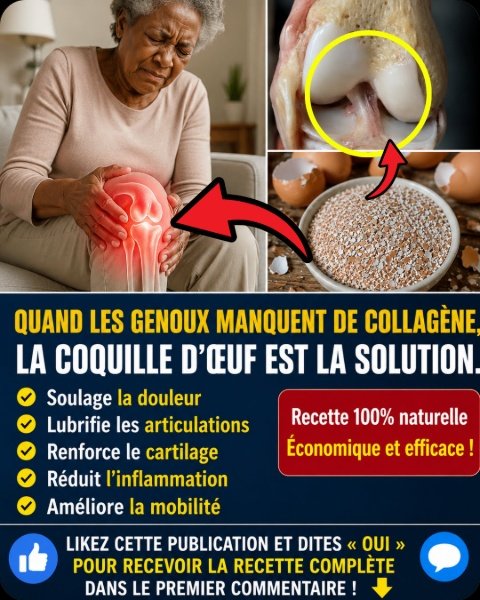 Vos Genoux Perdent Leur Collagène ? Ce Remède Naturel ÉTONNANT Que Personne Ne Vous Dit Va Tout Changer ! 🦵🥚✨