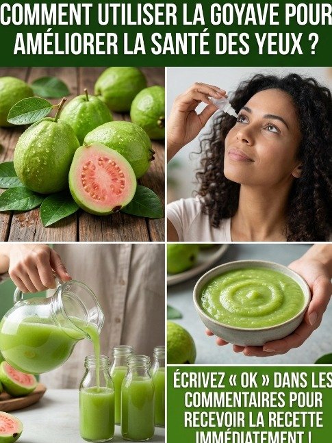 Le Secret Insoupçonné pour une Vision Éclatante : 3 Façons Simples d'Utiliser la Goyave Que PERSONNE Ne Connaît !