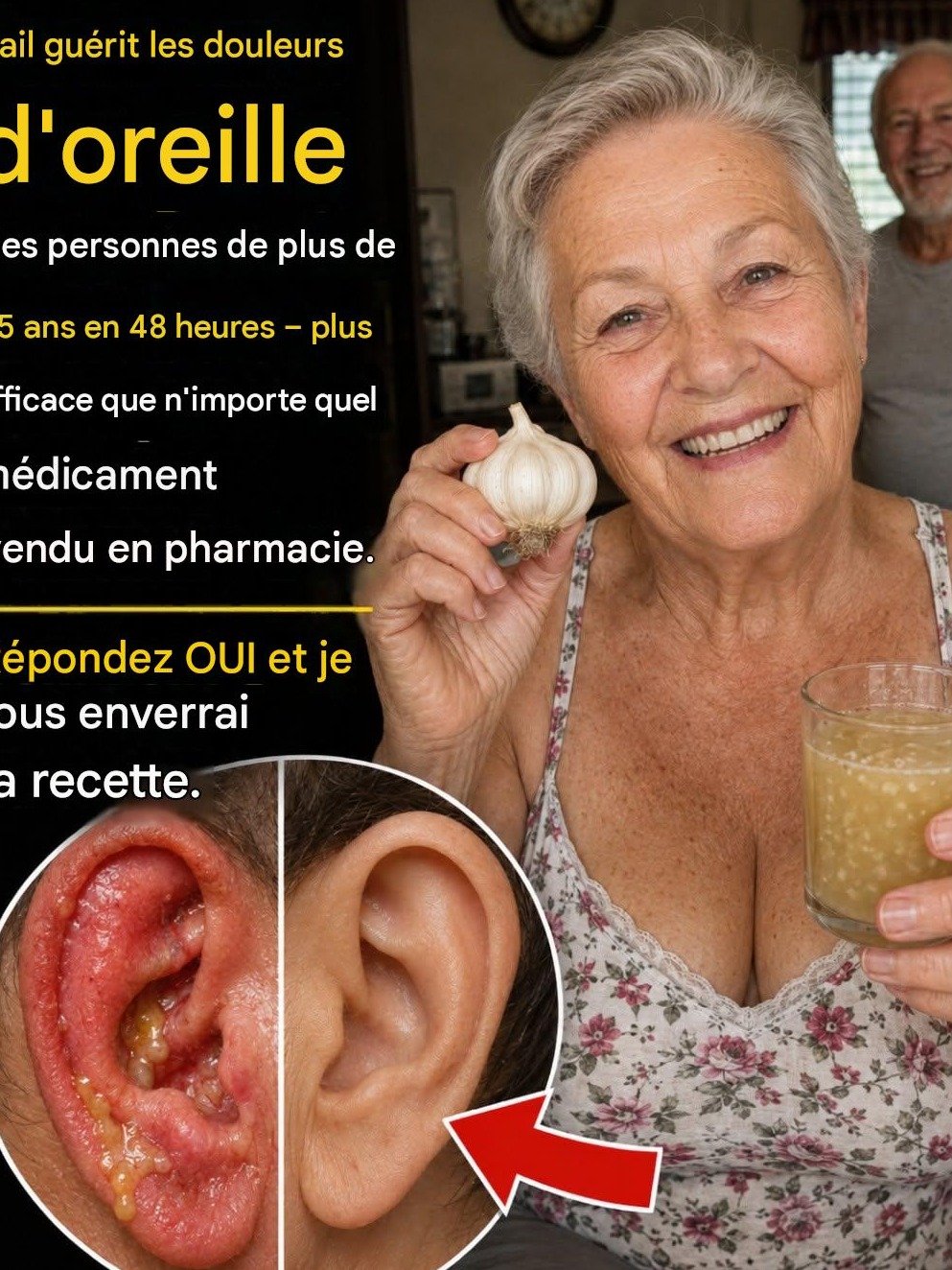 Douleurs d'oreille après 65 ans : L'astuce MÉCONNUE à base d'ail qui pourrait ENFIN vous soulager (ne passez pas à côté) !