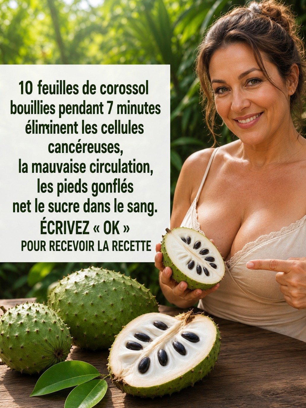 10 feuilles de corossol bouillies pendant 7 minutes : Le secret naturel pour votre bien-être ?