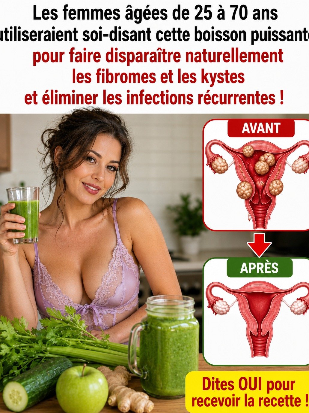 Le MYTHE de la Boisson Verte "Miracle": Ce que les Femmes de 25 à 70 Ans DOIVENT Savoir sur les Fibromes et Kystes !