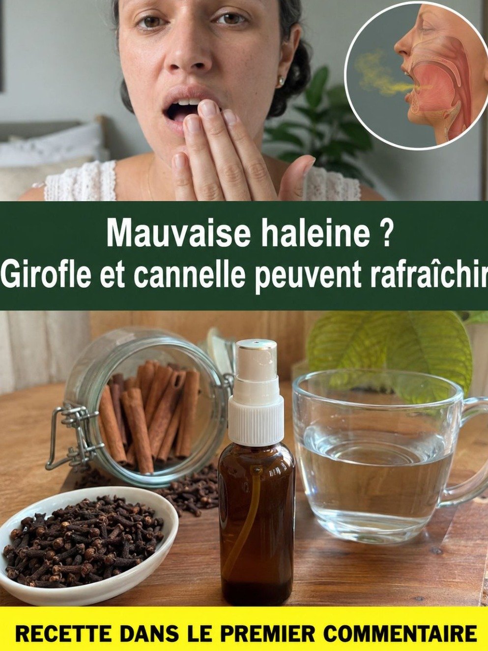 Découvrez le Secret Ultime : Dites ADIEU à la Mauvaise Haleine avec ces 3 Recettes VIRALES au Girofle et à la Cannelle !