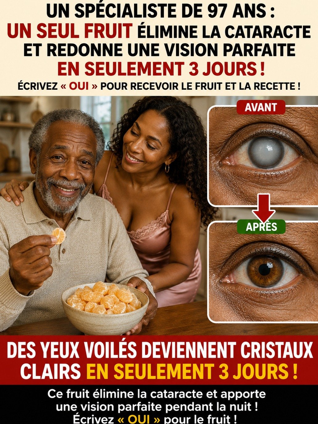 Vision floue ? Ne vous faites plus avoir par les "fruits miracles" ! La vérité qui va SAUVER vos yeux de la cataracte
