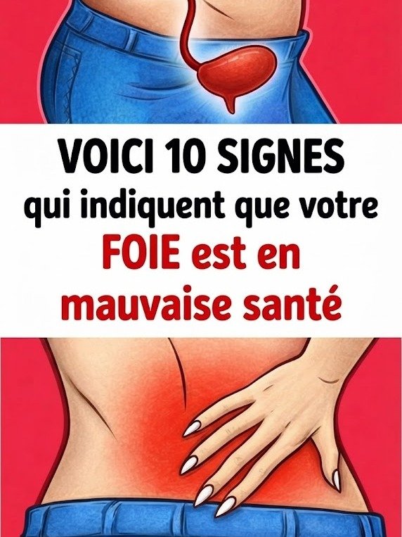 Attention ! 10 Signes Cruciaux Que Votre Foie Vous ENVOIE (Ne les Ignorez JAMAIS !)