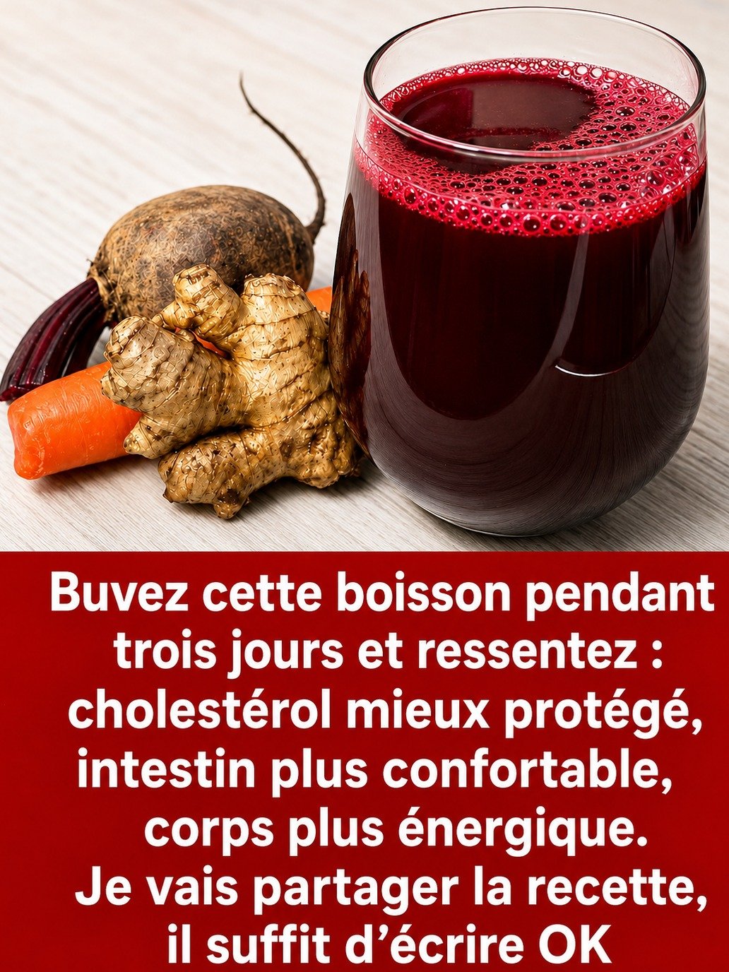 Le Défi de 30 Jours : Buvez CE Jus de Betterave et Observez Votre Corps Se Transformer (Énergie, Cœur, Bien-être) !